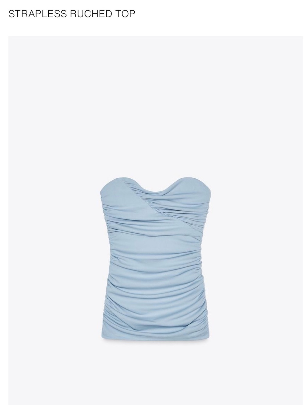 Zara Strapless Ruched Bustier — Pale Blue